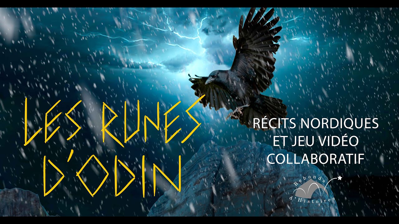 Les Runes d'Odin , récits nordiques et jeu vidéo collaboratif