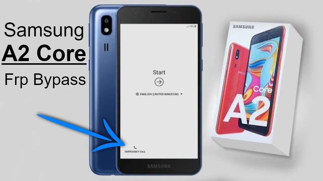 SAMSUNG A2 CORE FRP BYPASS