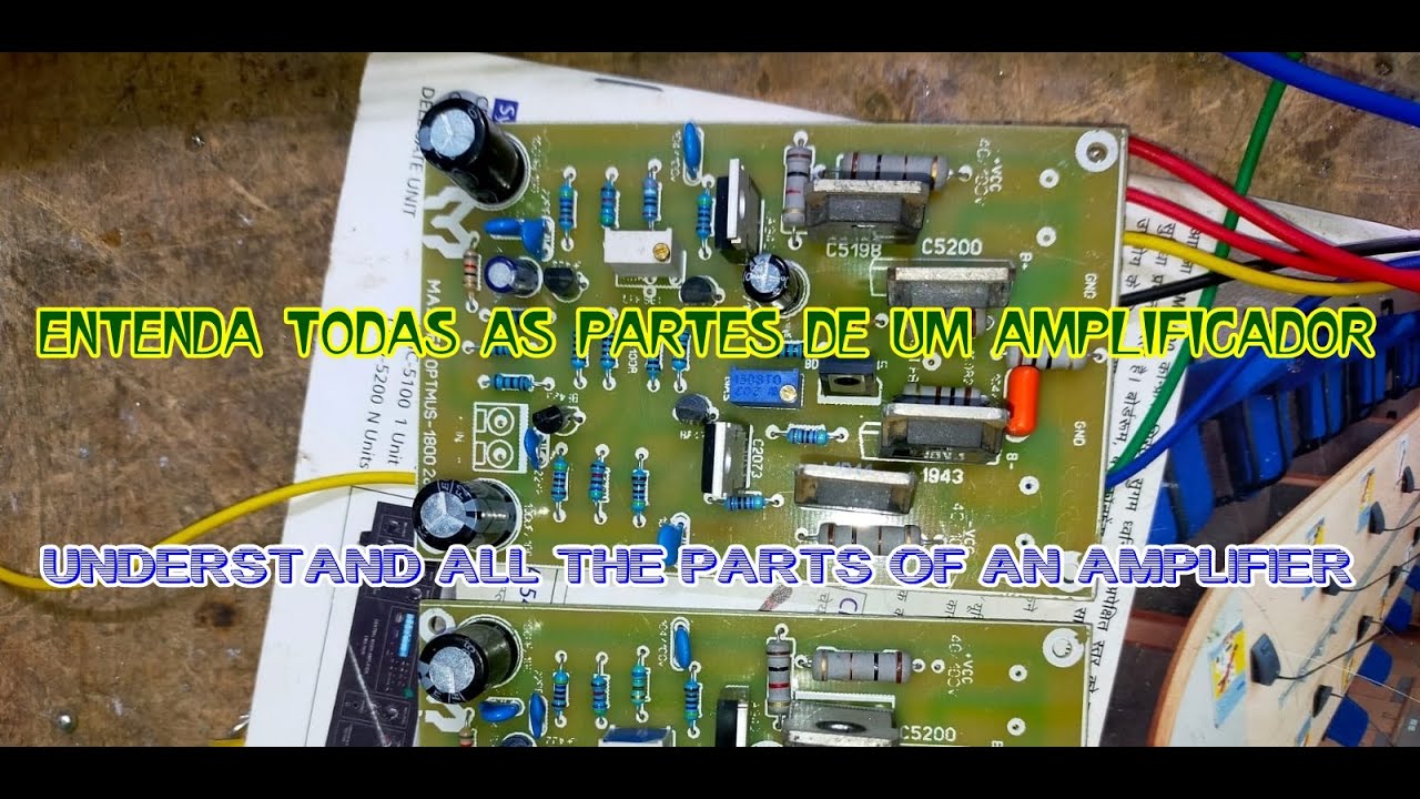 ENTENDA AS ETAPAS DE UM AMPLIFICADOR DE ÁUDIO (DUBBED IN ENGLISH)