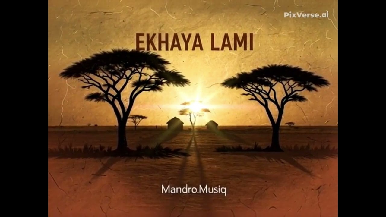 Mandro.Musiq - Ekhaya lami