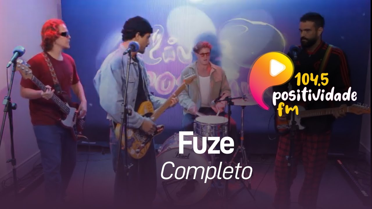 Positividade FM - Fuze - Live Positiva  (COMPLETO)