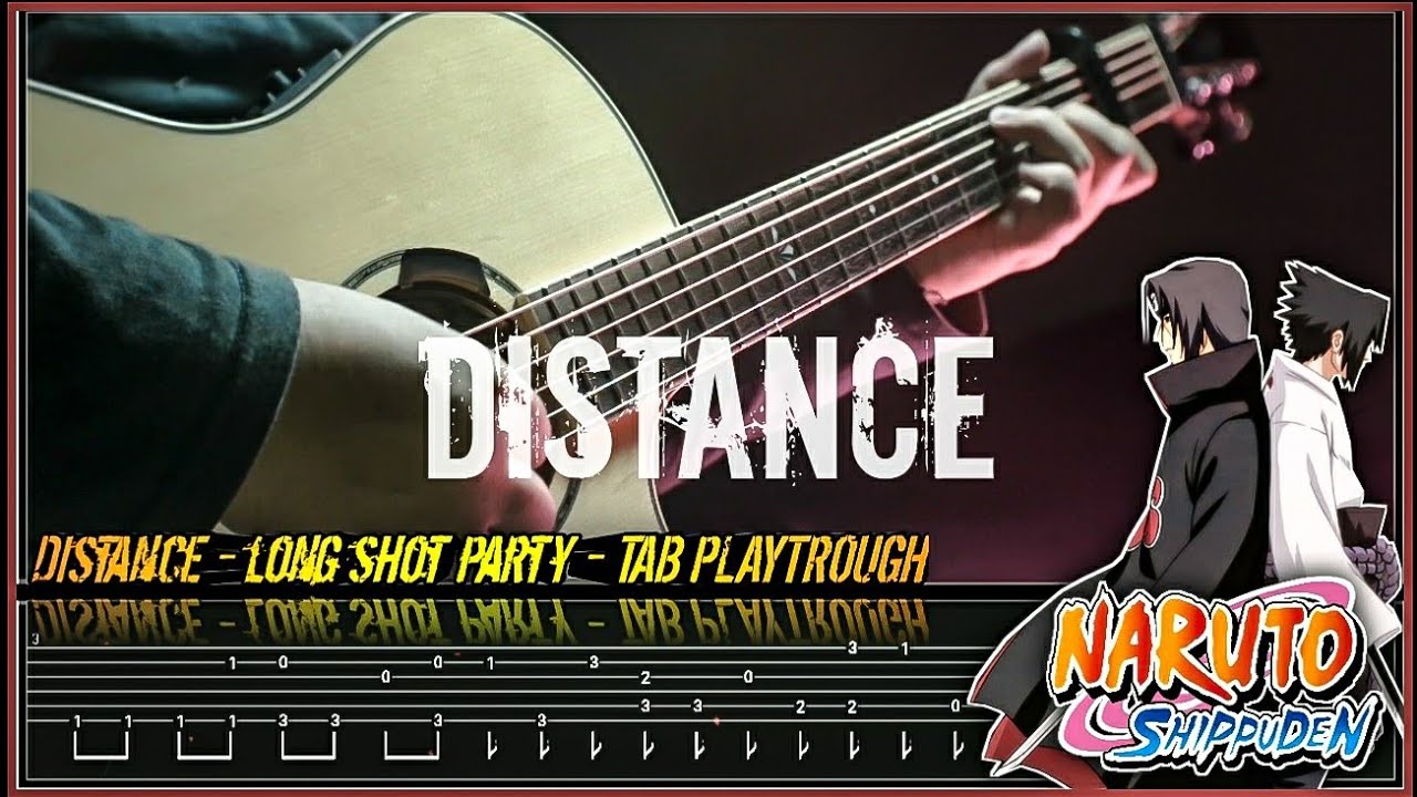 Naruto shippuden OP 2 - DISTANCE - FINGERSTYLE GUITAR TAB PLAYTROUGH