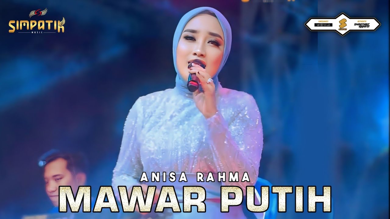 ANISA RAHMA - MAWAR PUTIH - LIVE BANGKALAN MADURA - SIMPATIK MUSIC