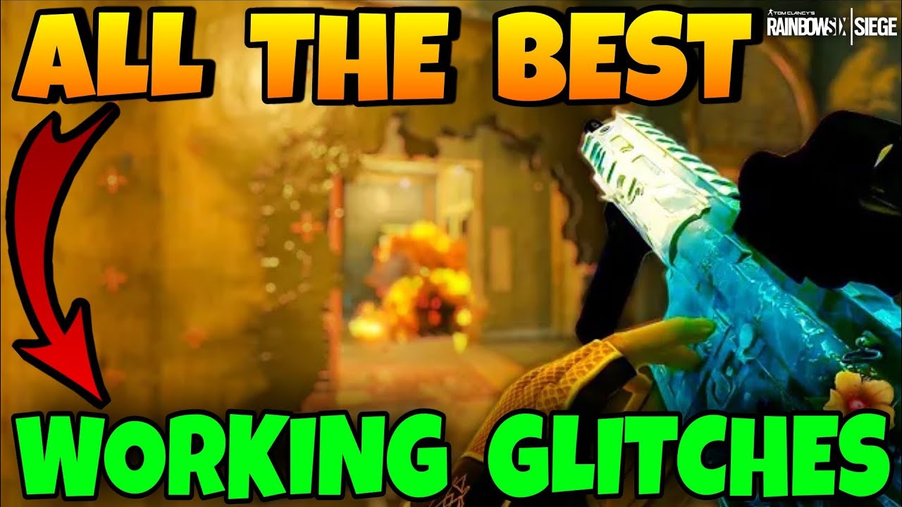 Rainbow Six Siege Glitches