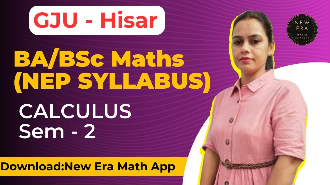 #gju | BA/BSc/honours Maths | NEP Syllabus | Semester 2 | New Era Maths 