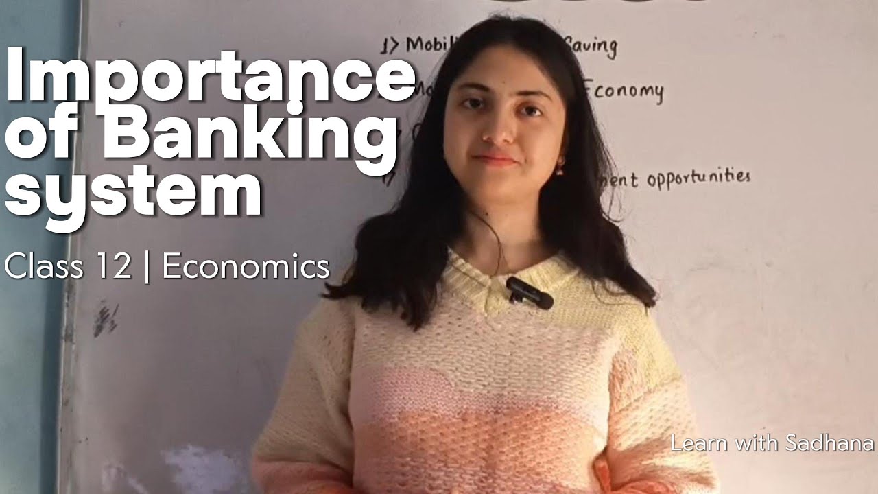 Roles/Importance of Banking System | Class 12 Economics NEB/HSEB | Clear explanation in Nepali