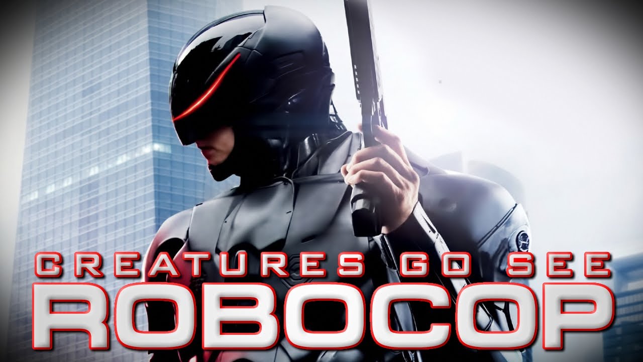 Creatures Go See RoboCop
