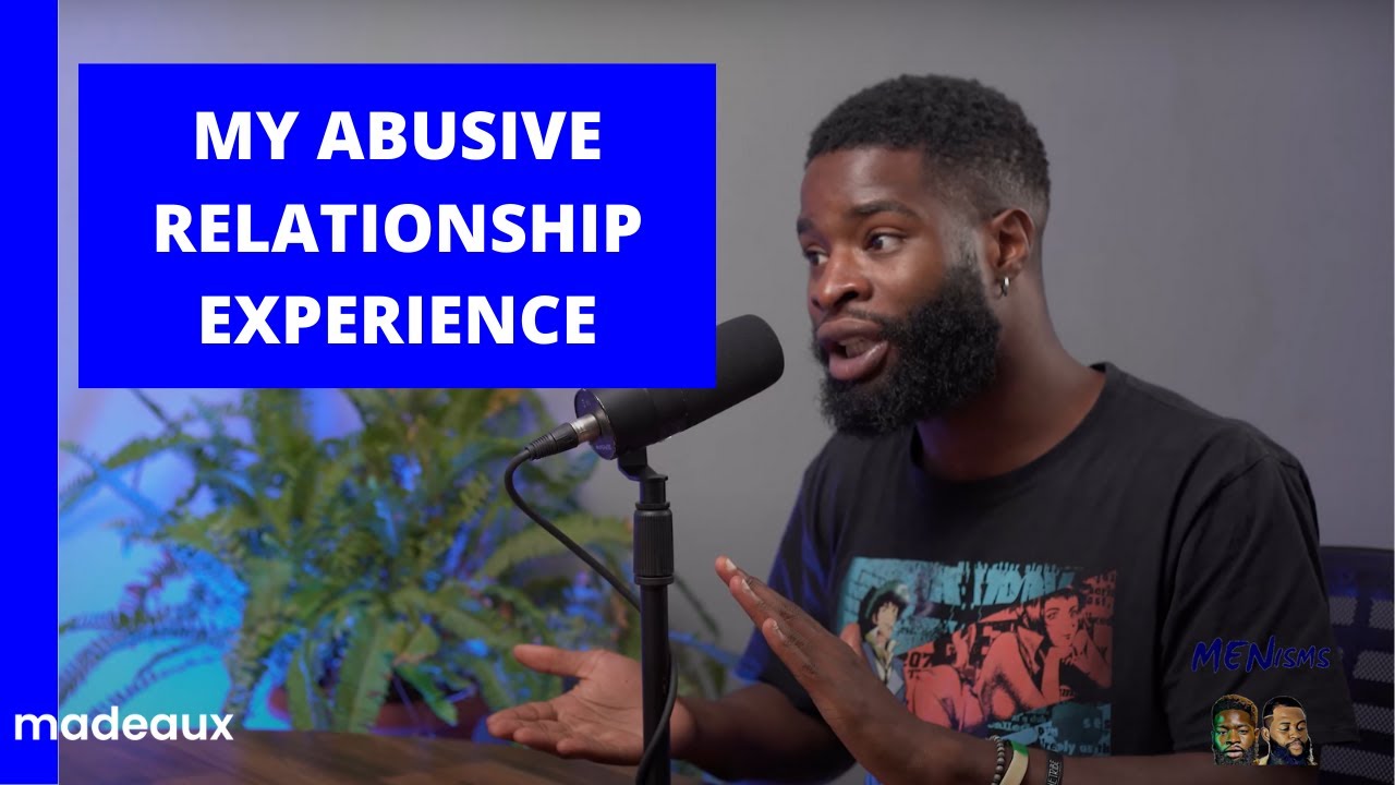 Abusive Relationships Among Men | Menisms Ep. 16
