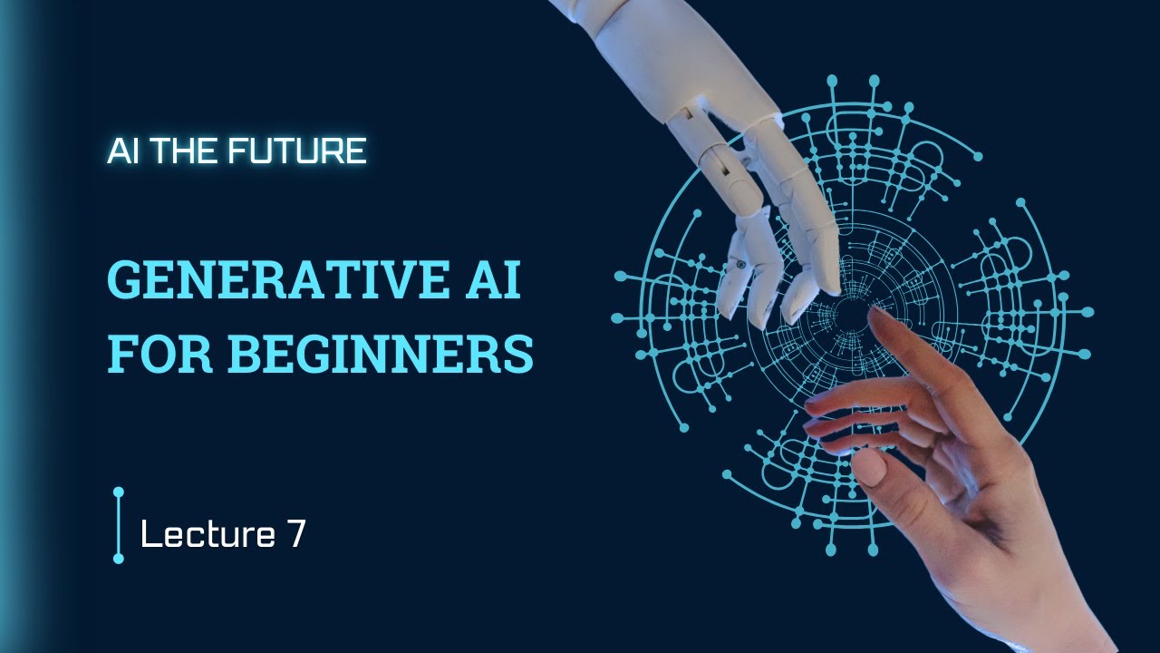 Understanding Images & How AI Sees Images | Generative AI for Beginners | Lecture 7