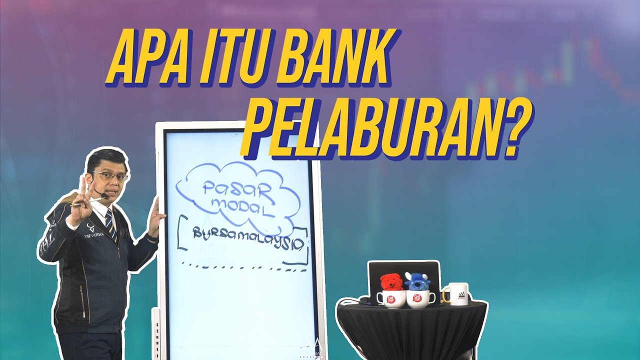 Apa Itu Bank Pelaburan?