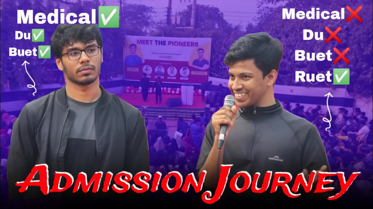 The Admission Journey of Apurbo Apu & Kazi Rakibul Hasan Bhai| Success Story & Motivation। One Shot