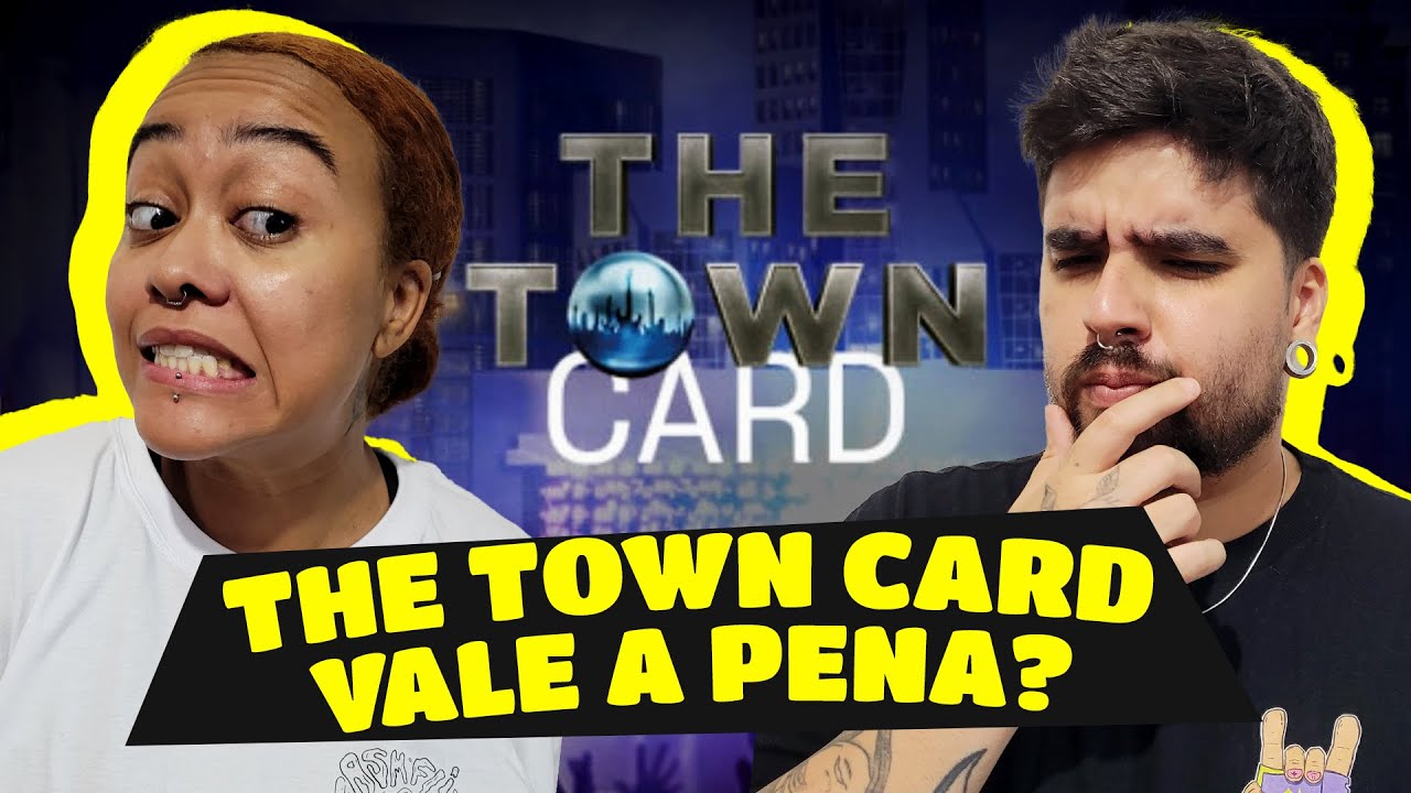 Comprar o The Town Card Sem Saber o Line-Up? Faz Sentido?