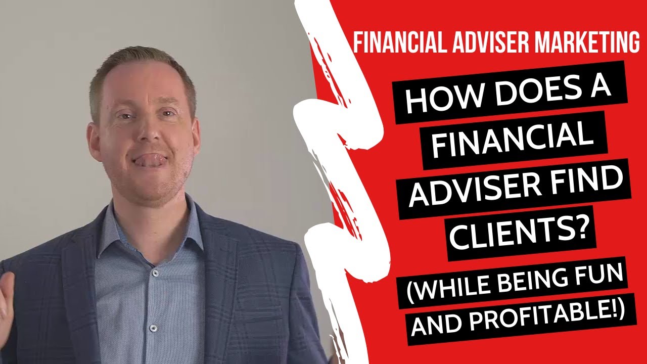Financial Advisor Prospecting & Lead Generation Tips: How Does A Financial Advisor Find Clients