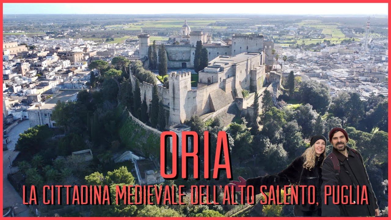 PUGLIA in Inverno: ORIA, la cittadina Medievale - Alto Salento - Borghi d’Italia