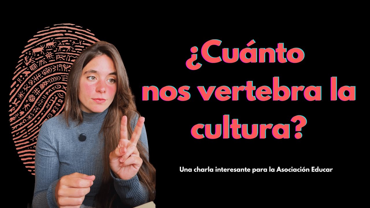 ¿Cuánto nos vertebra la cultura?