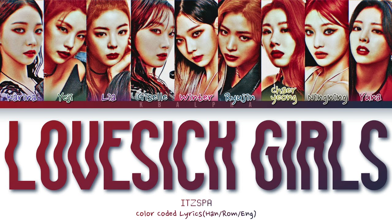 How would ITZSPA sing 'Lovesick Girls' by BLACKPINK (Color Coded Lyrics)