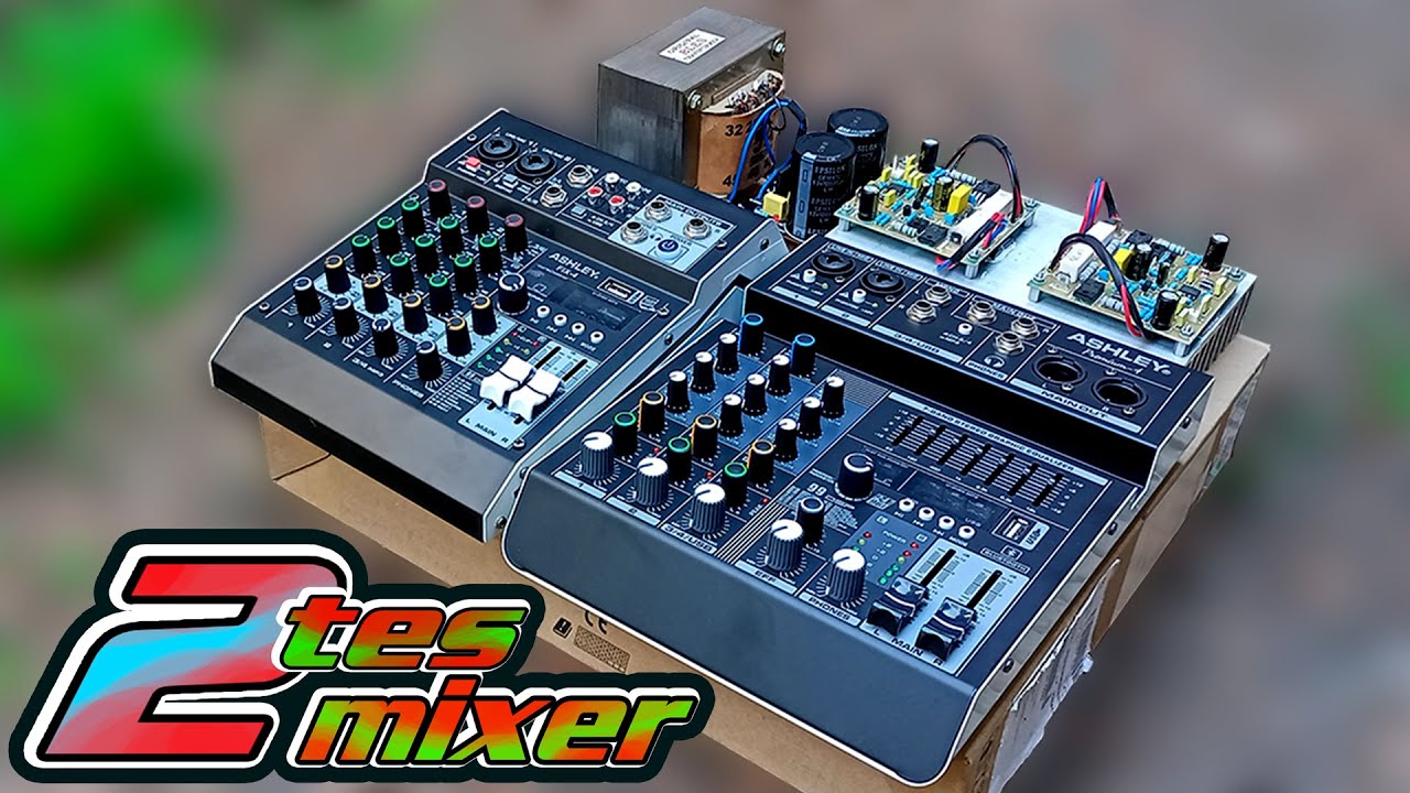 TES 2 MIXER ASHLEY FIX-4 DAN ASHLEY PREMIUM-4