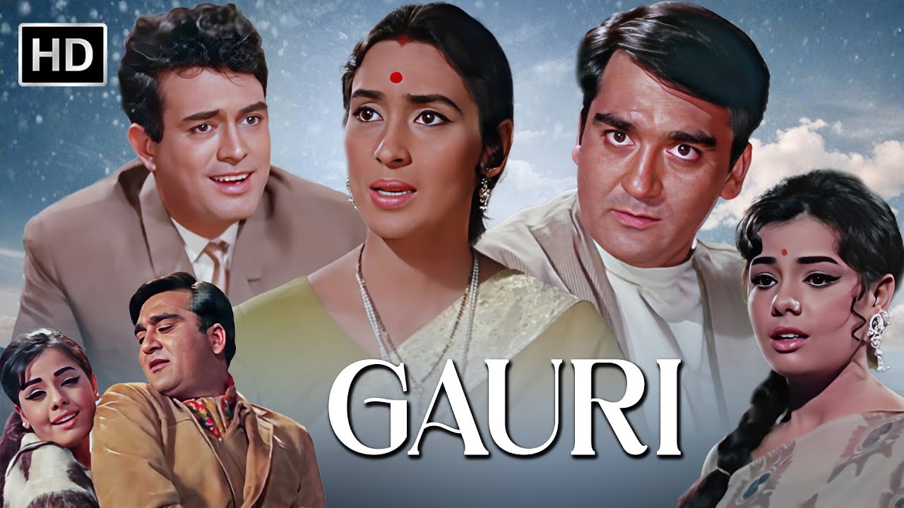 Gauri (1968) Full Movie HD | Sunil Dutt, Nutan, Sanjeev Kumar, Mumtaz |  60s Superhit Family Classic