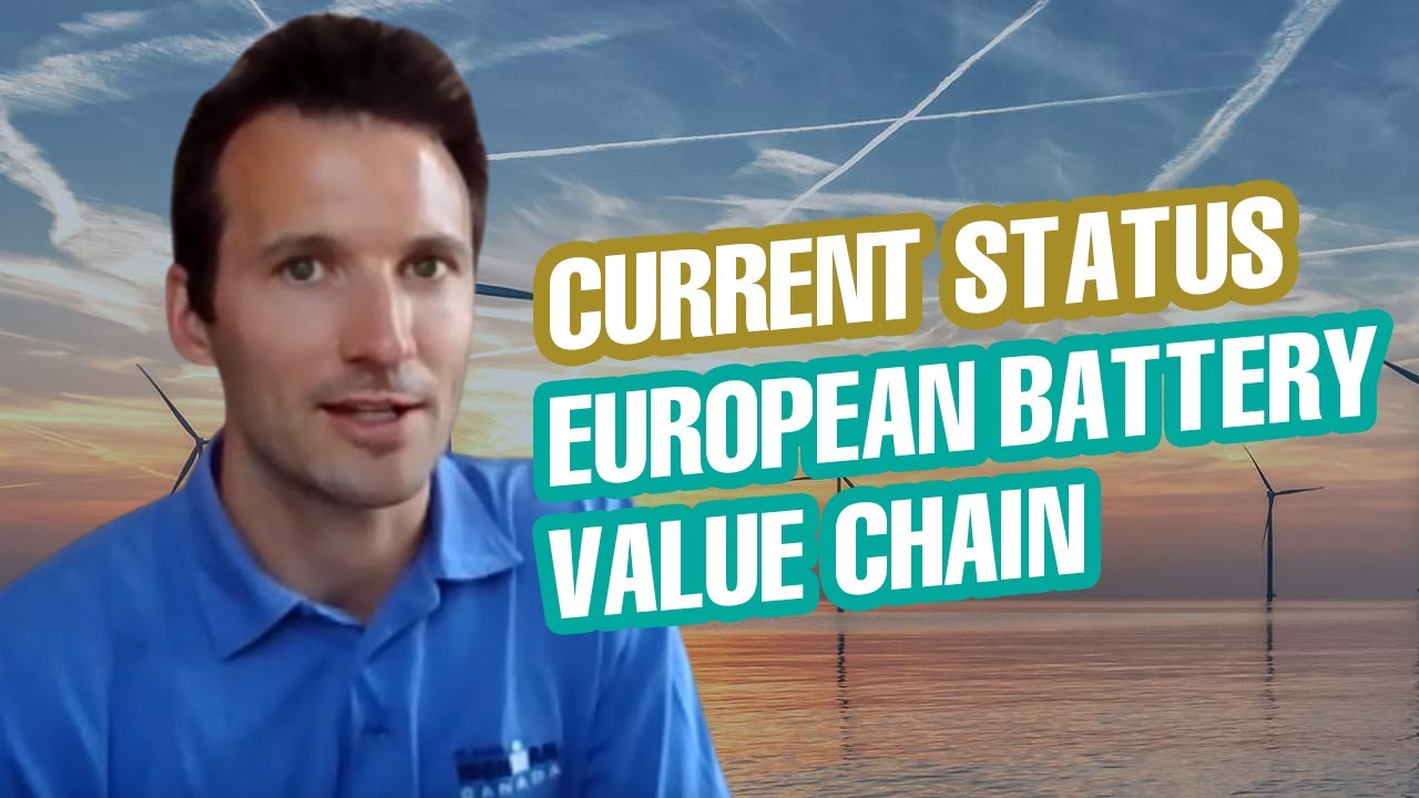 In Conversation with Robert Bayliss - Current Status of the European Battery Value Chain