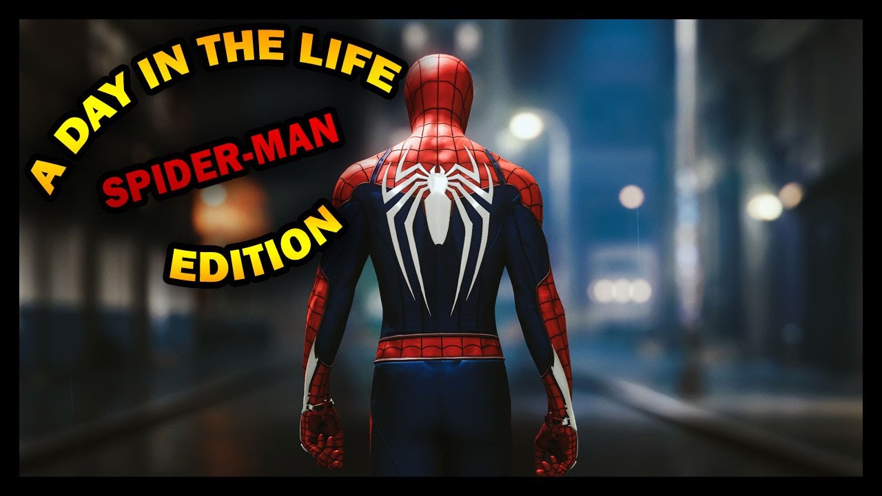 A Day In The Life Spider Man Edition