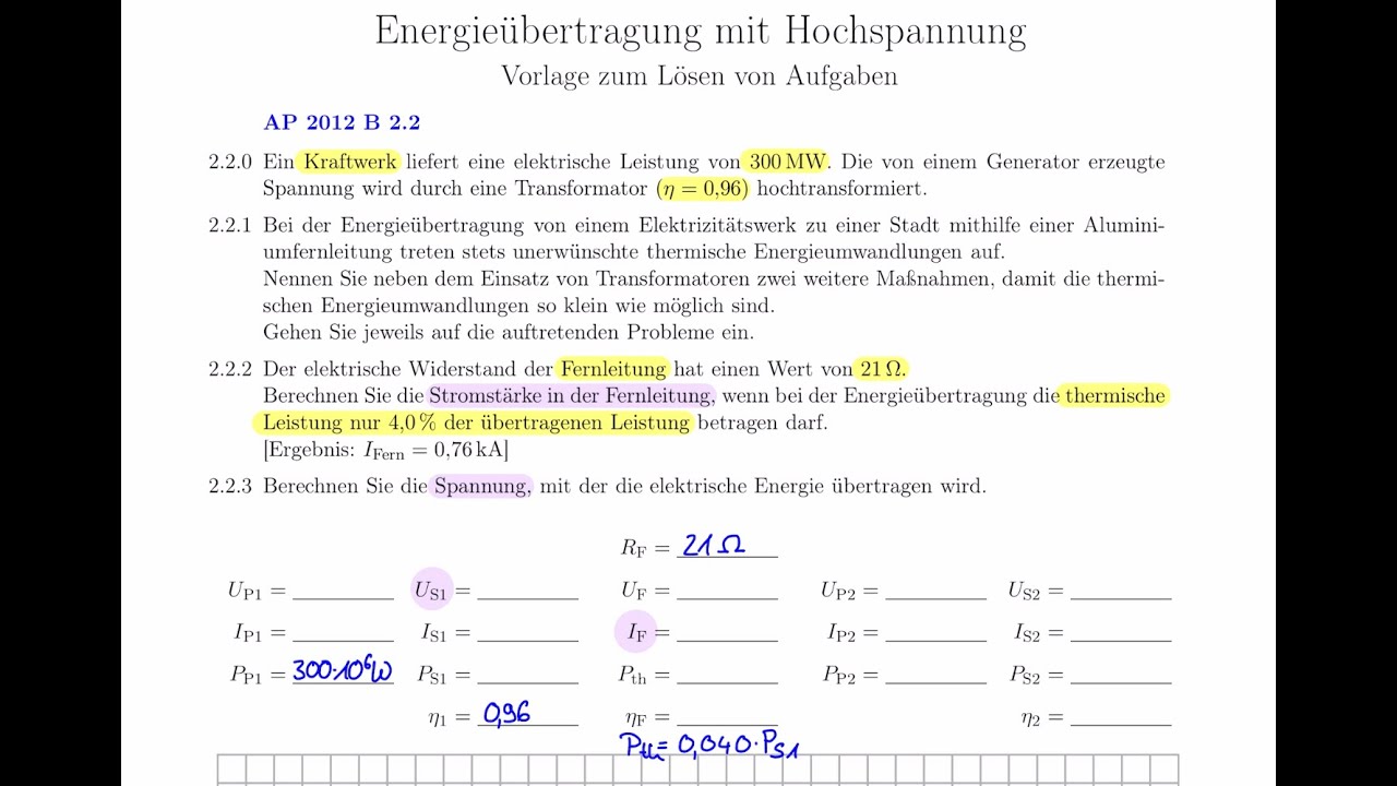 Energieübertragung mit Hochspannung - Vorlage zum Lösen von Aufgaben am Beispiel der AP 2012