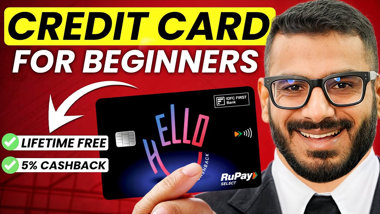 Best Credit Cards For Beginners | IDFC First Bank Credit Card | Lifetime Free Credit Card