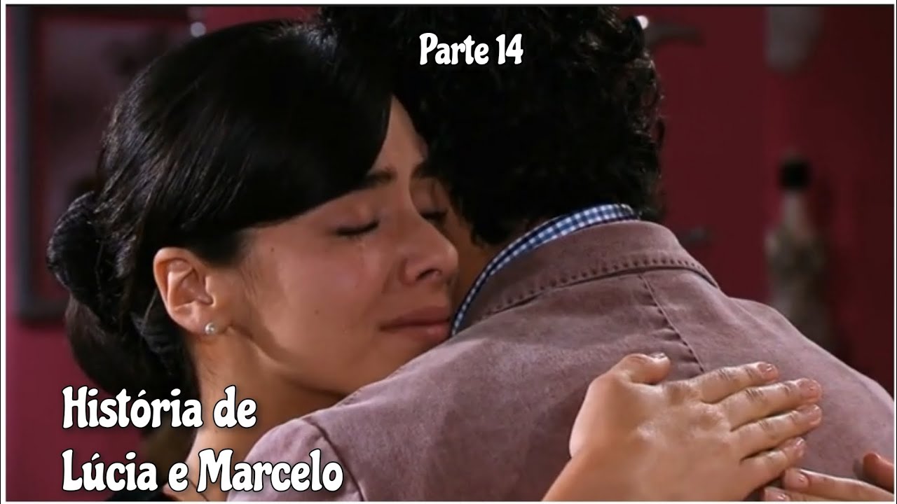 História de Lúcia e Marcelo -Parte 14