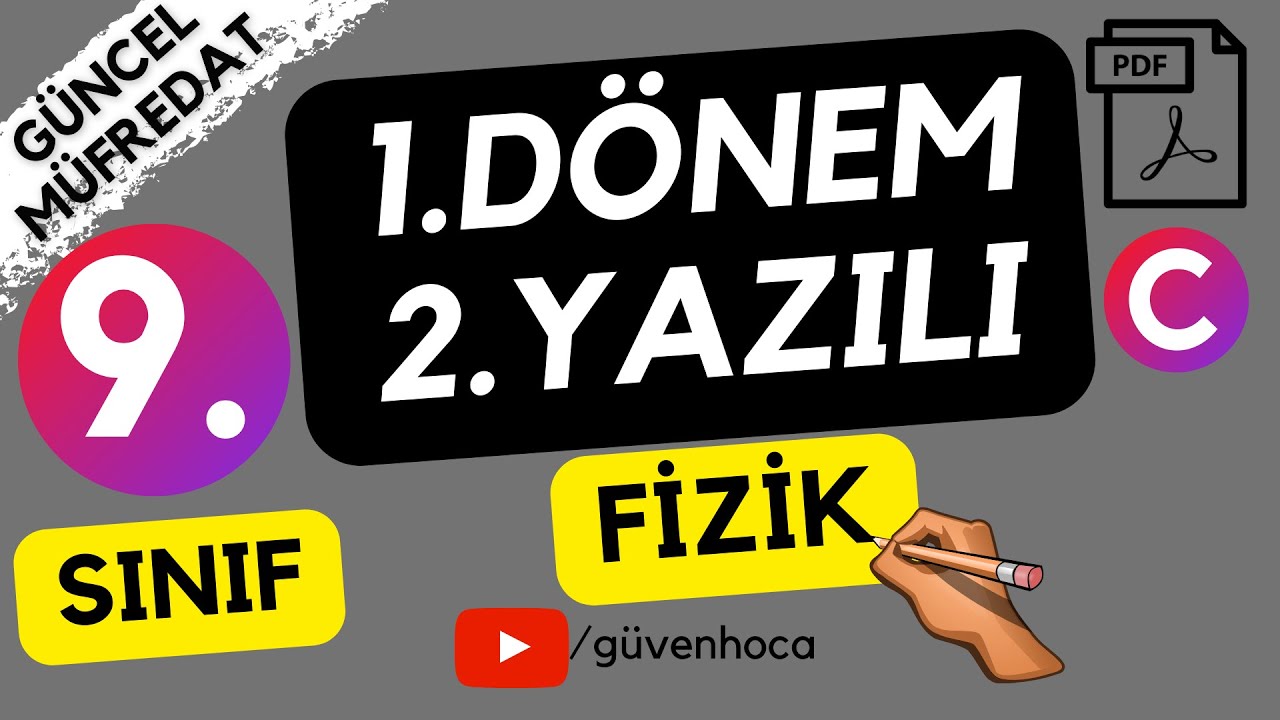 9.Sınıf Fizik 1.Dönem 2.Yazılı Çalışması MEB yazılı örnekleri senaryoları Yazılı Soruları | PDF |