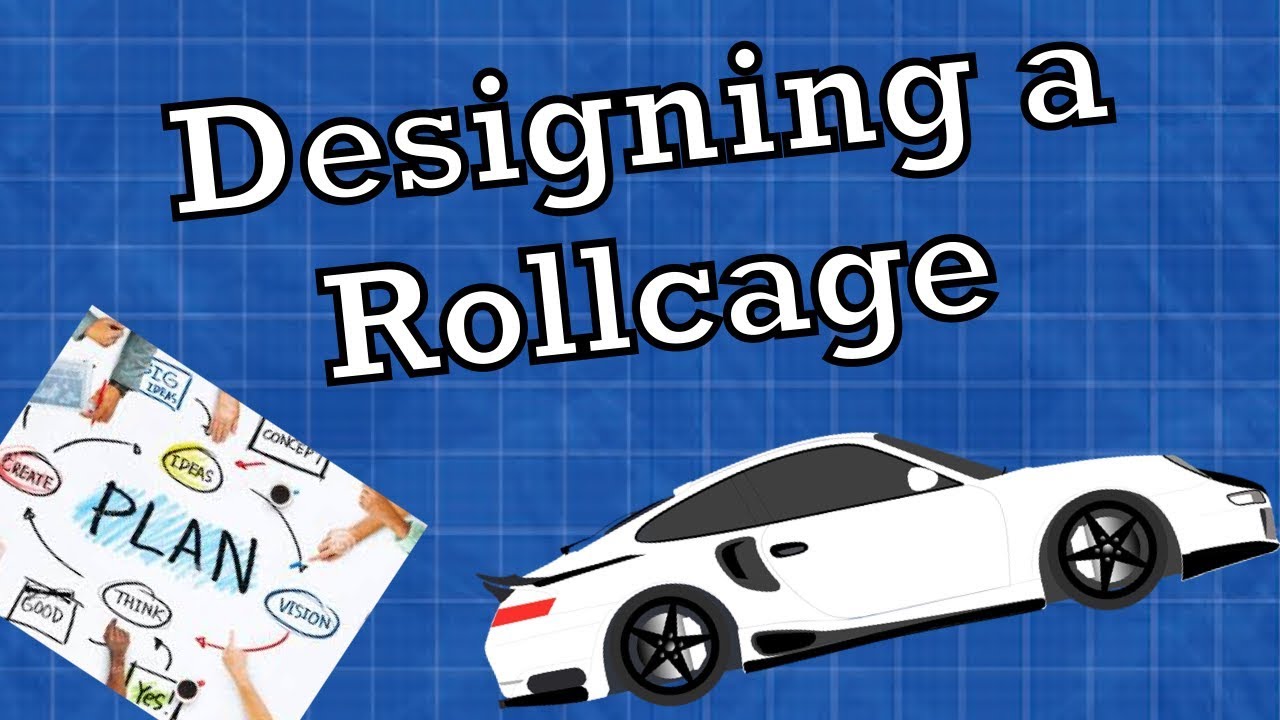 Roll cage design / plus fabrication //Tommy Dunkhaus