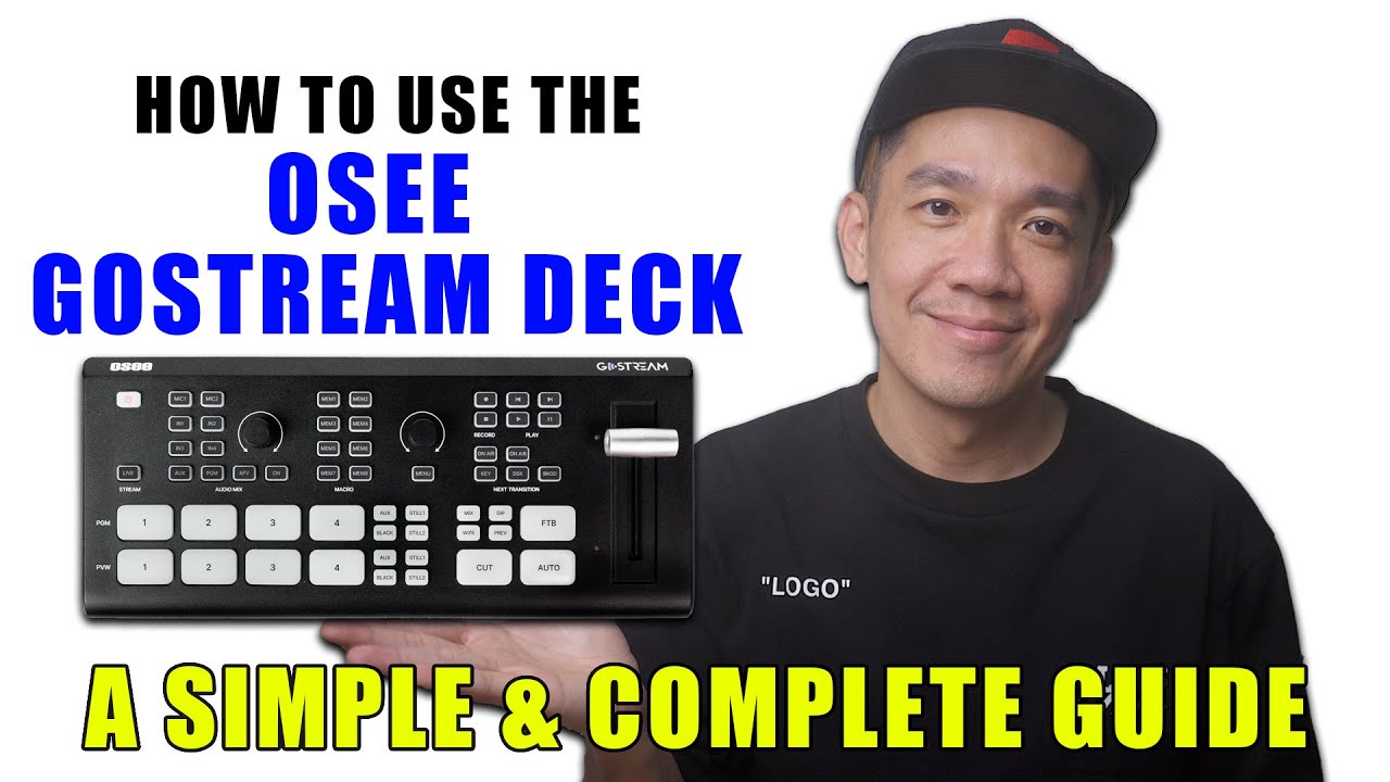 How to use the Osee GoStream Deck - A Simple & Complete Guide