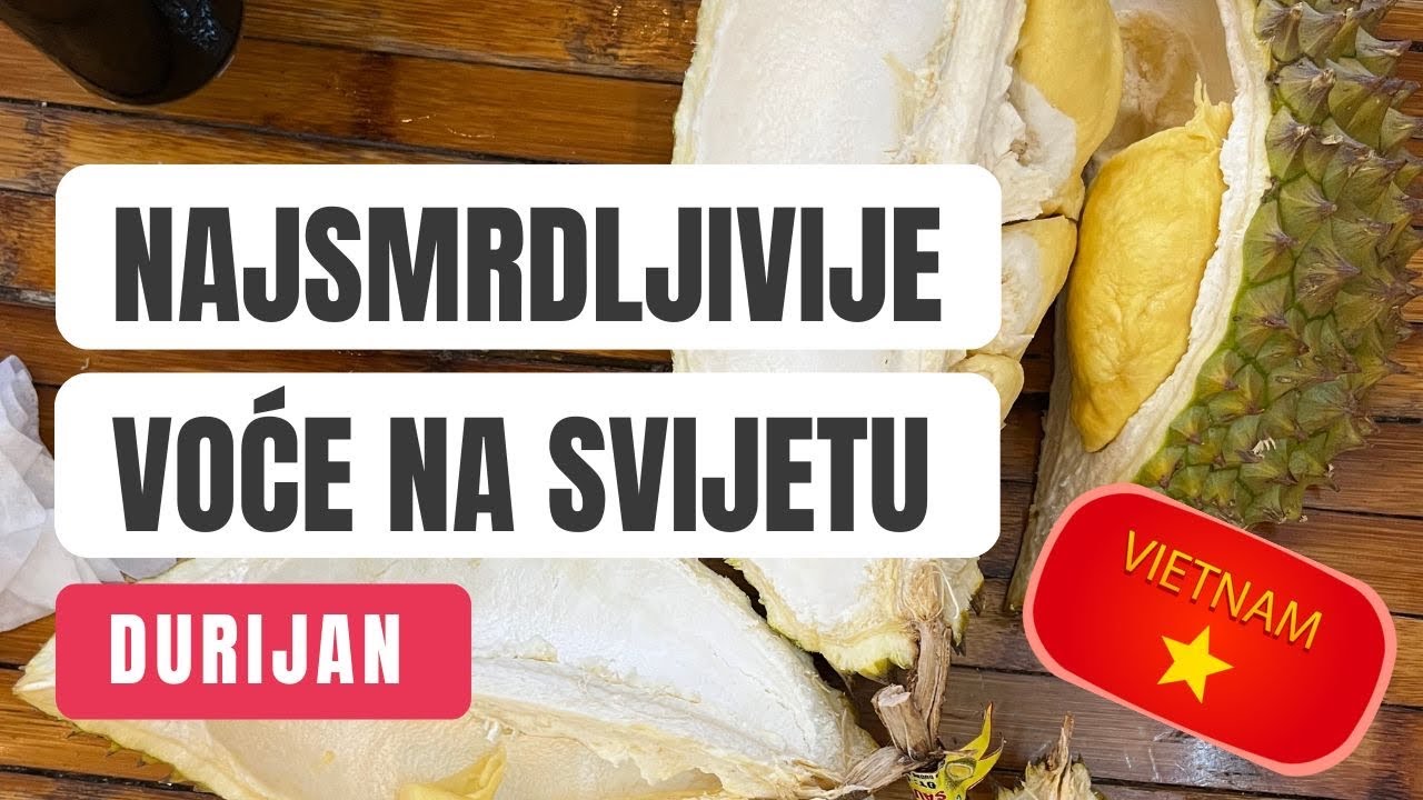 Jedemo RAKOVE za ručak, pa DURIJAN, najsmrdljivije voće u Aziji 🇻🇳