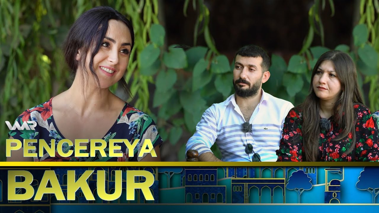 Pencereya Bakur - Leyla Xan | پەنجەرەیا باكوور - لەیلا خان