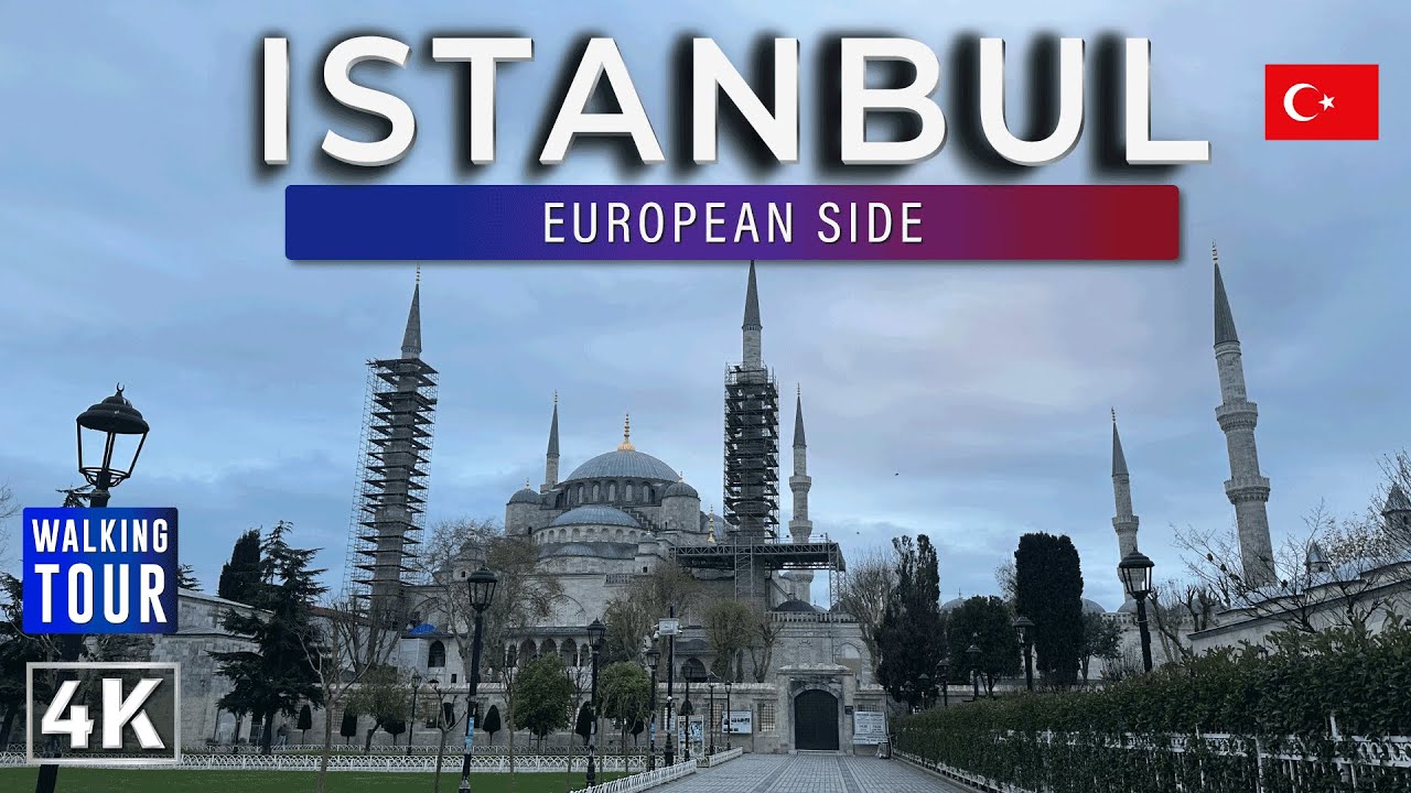 Istanbul European Side Walking Tour 4K 60ps | Blue Mosque, Hagia Sophia & Grand Bazaar