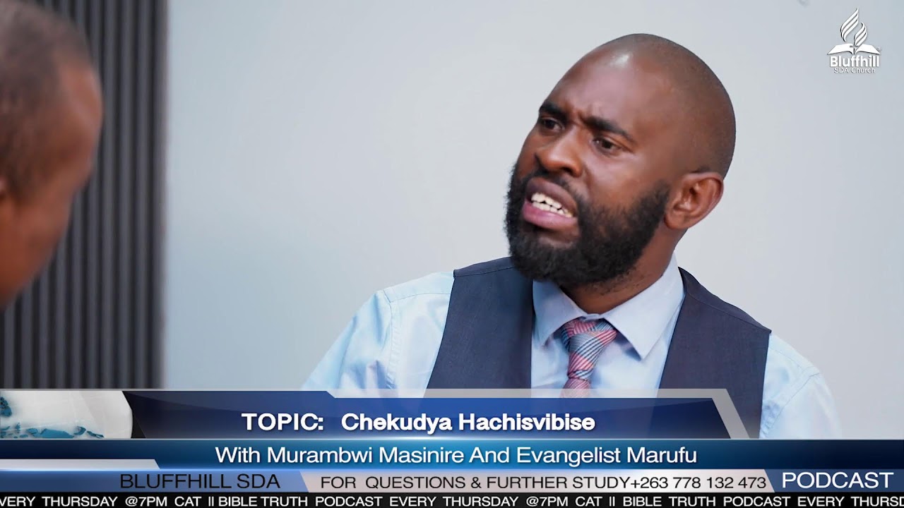 Bible Truth Podcast | with Murambwi and Evangelist Marufu | Topic: Chekudya Hachisvibise