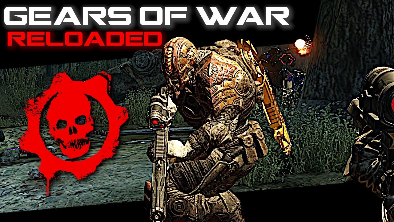 Gears of War Reloaded: 