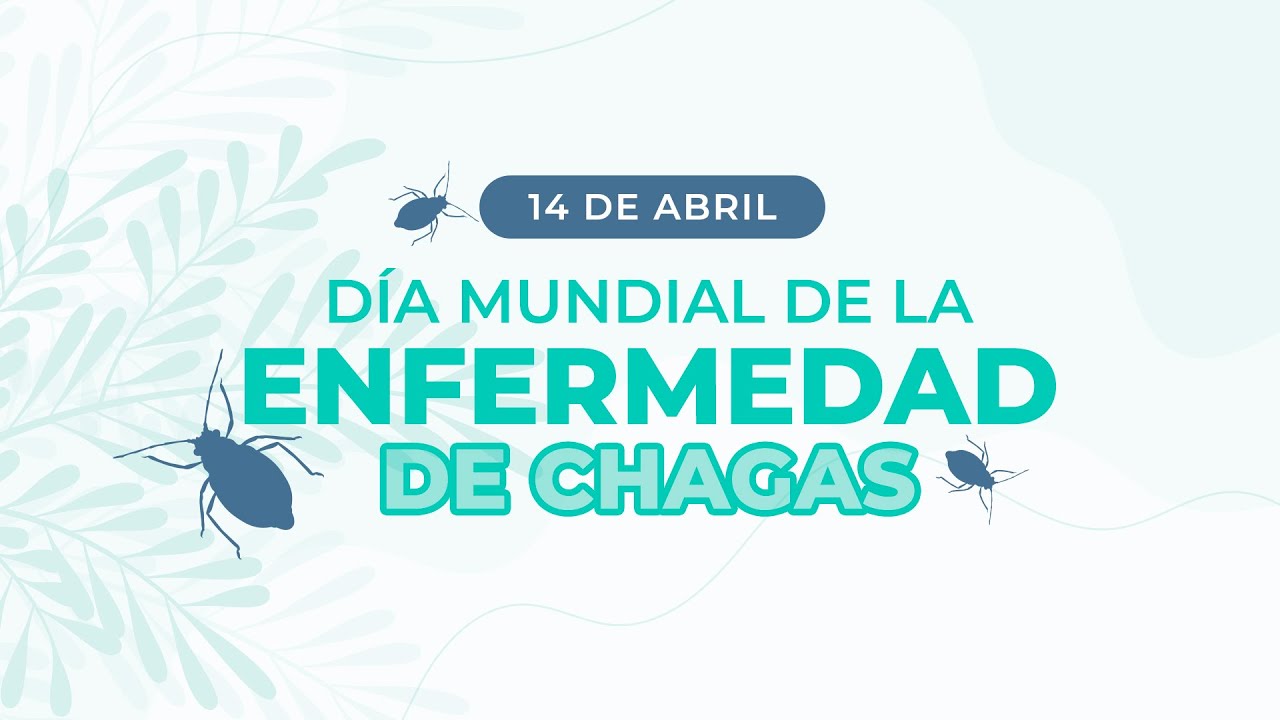 La Enfermedad de Chagas