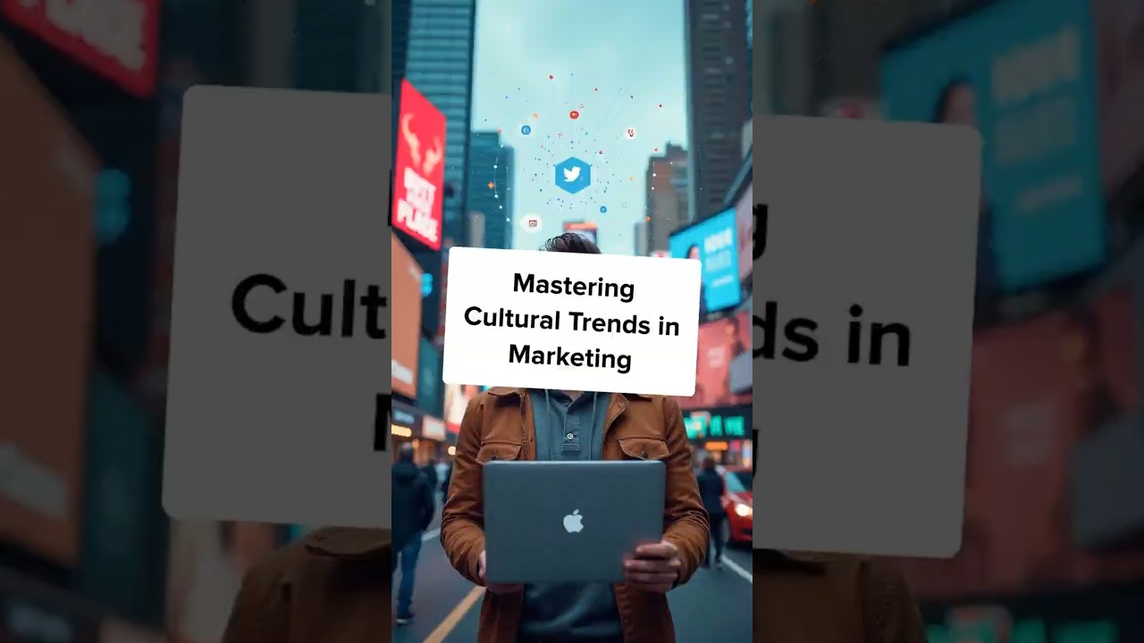 Mastering Cultural Trends in Marketing