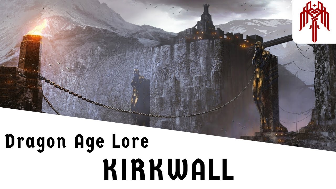 Dragon Age Lore: Киркволл, Город Цепей