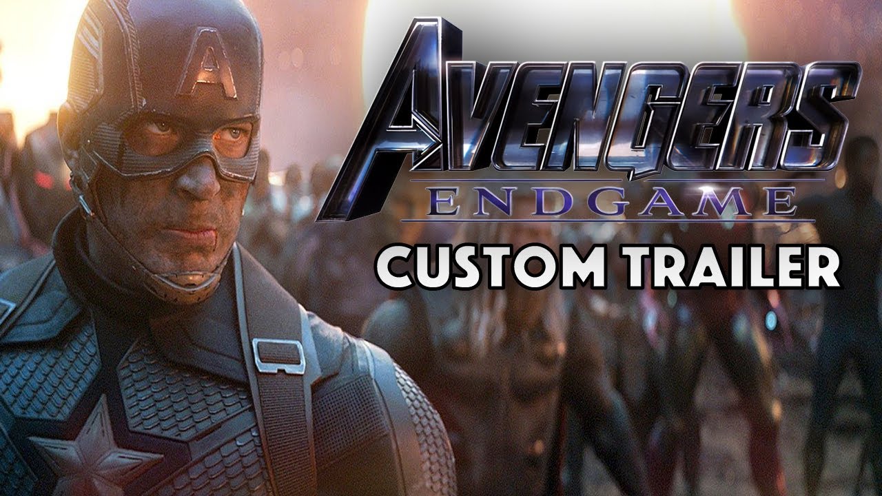 Avengers Endgame: Custom Cinematic Trailer