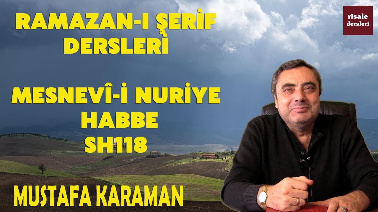 Mustafa Karaman - Mesnev&icirc;-i Nuriye - Habbe - Sh118