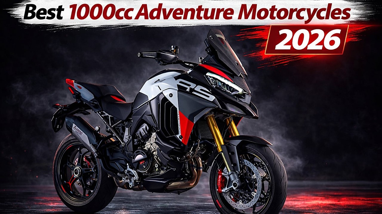 15 Best Production 1000cc Adventure Motorcycles of 2026