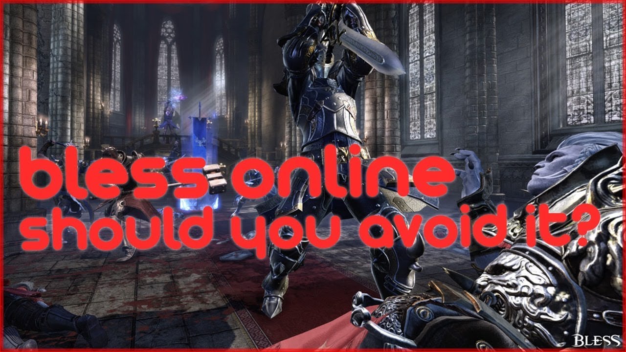 Bless Online - Is All The Hate Warranted? Is The MMORPG Truly That Bad?