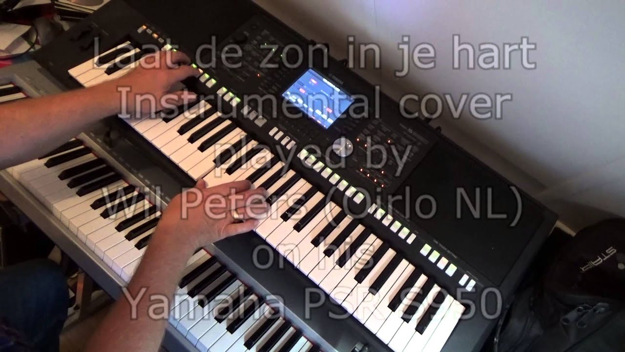 Laat de zon in je hart (Wil Peters Cover on Yamaha PSR S950)