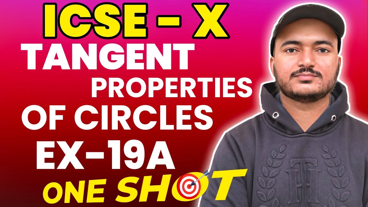 Tangent Properties of a Circles | Class 10th Math Exercise 19A one shot video | R.S.Aggarwal Math