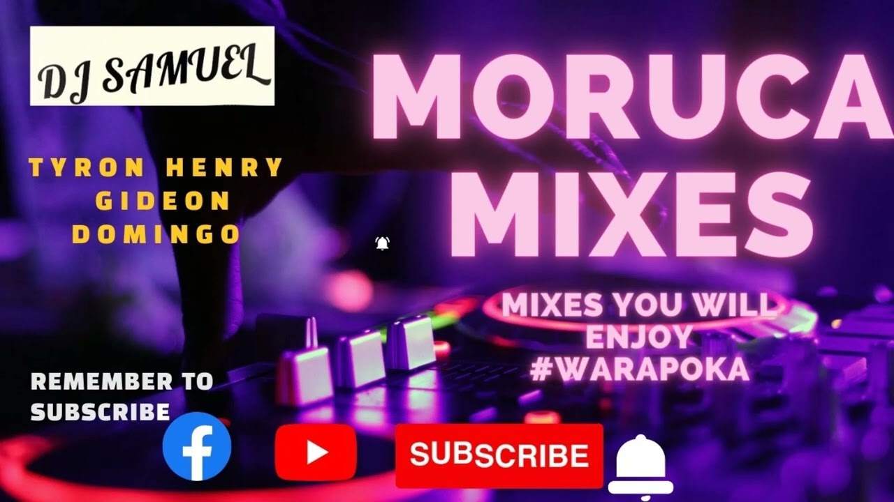 Tyron Henry _Gedeon Domingo_Moruca Vibes_Warapoka_Dj Samuel_Mixes you will enjoy.