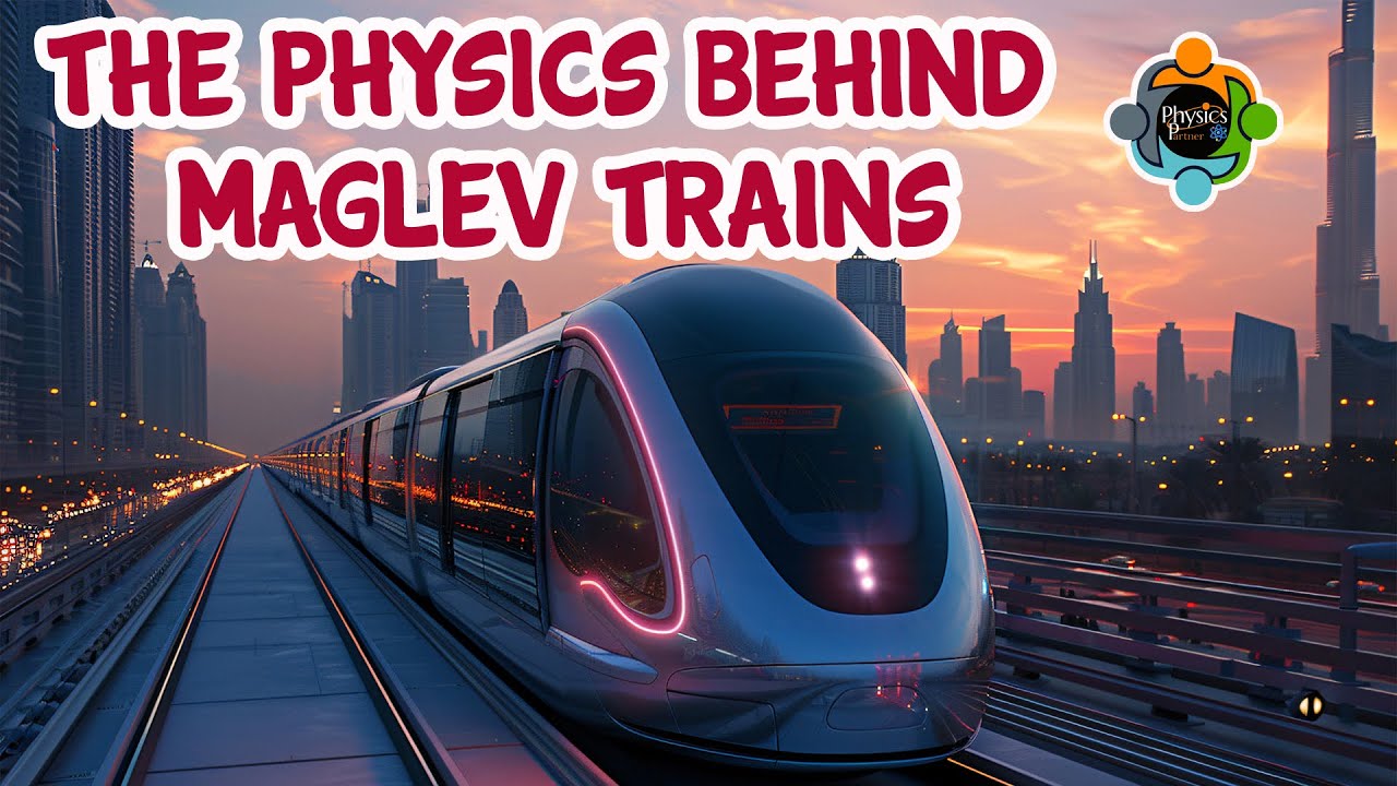 The Physics Behind Maglev Trains: Unbelievable Engineering