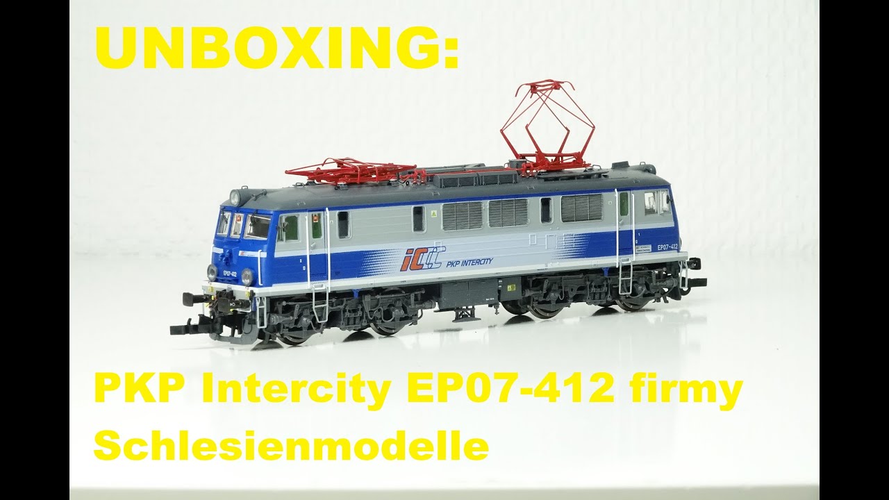 UNBOXING: PKP Intercity EP07 412 firmy Schlesienmodelle