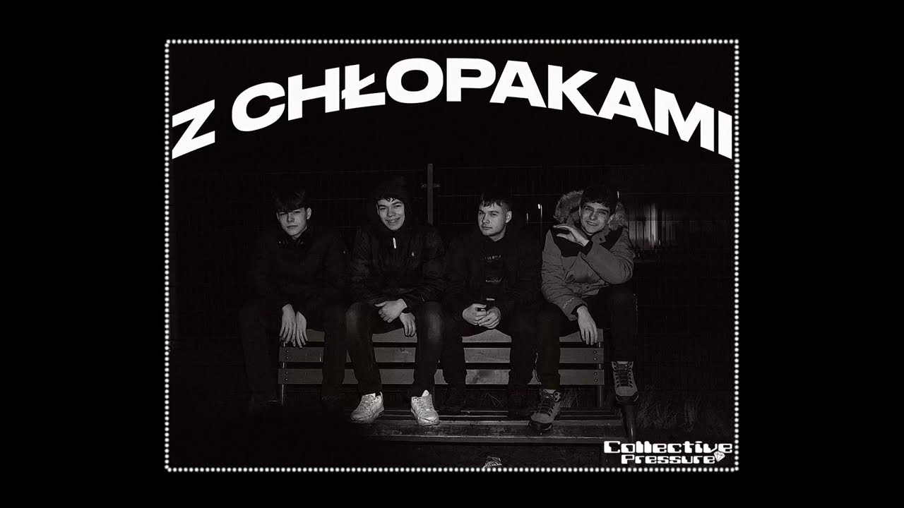 Collective Pressure - Z Chłopakami (prod.by MAIN)
