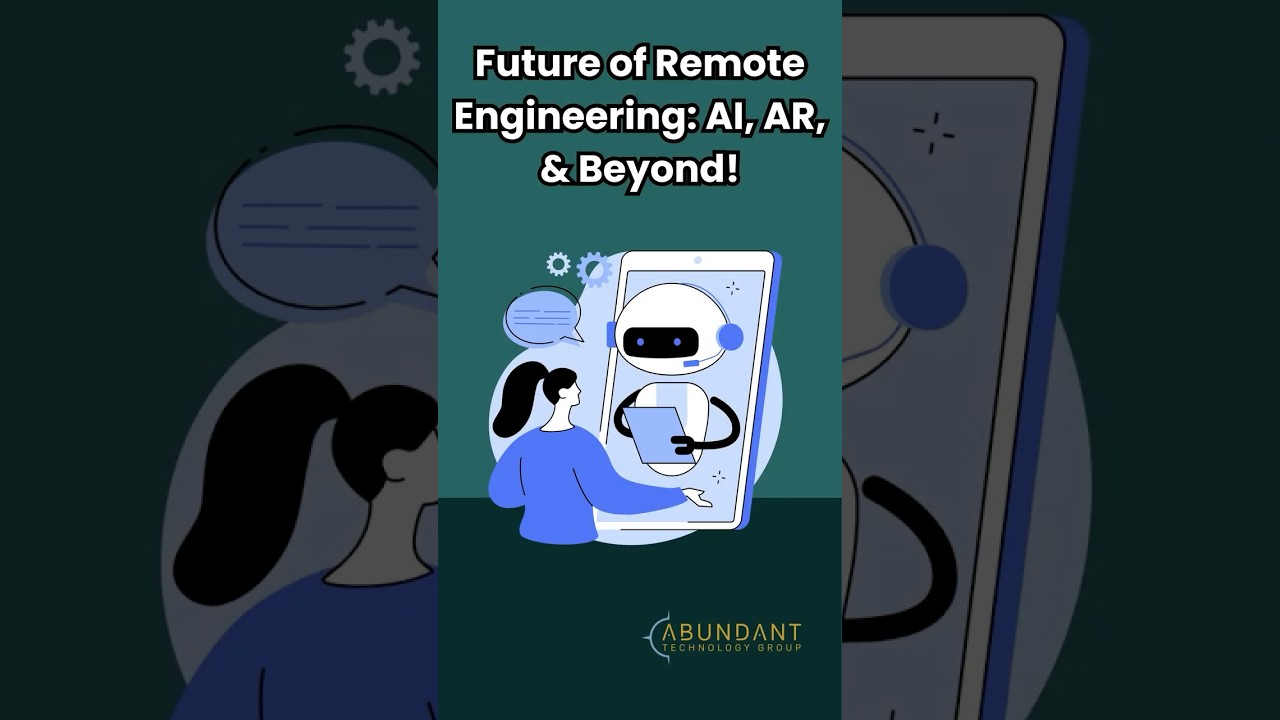 Future of Remote Engineering: AI, AR, & Beyond!