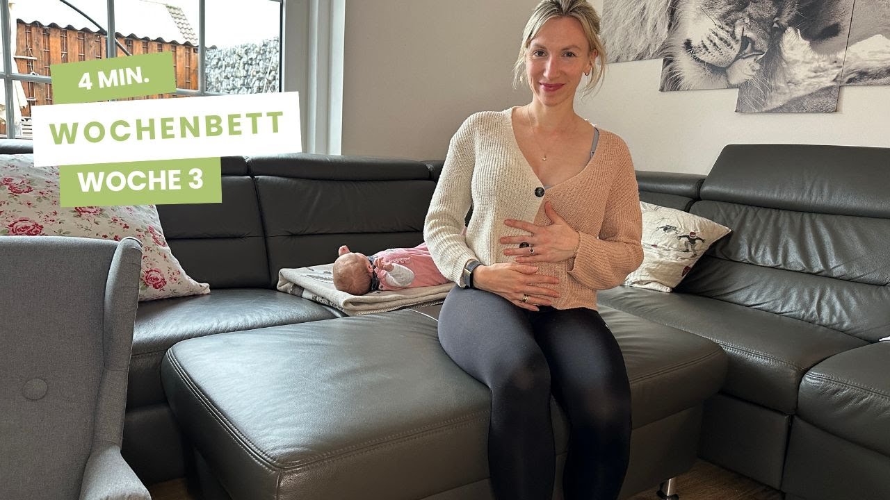 Wochenbett: WOCHE 3 - Rückbildung